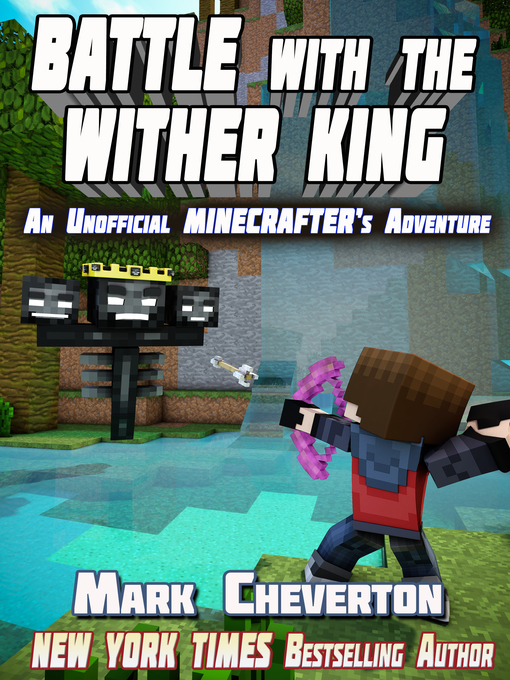 Title details for Battle with the Wither King by Mark Cheverton - Available